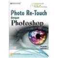 Photo ReTouch Dengan Photoshop